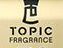 Topic Fragrance